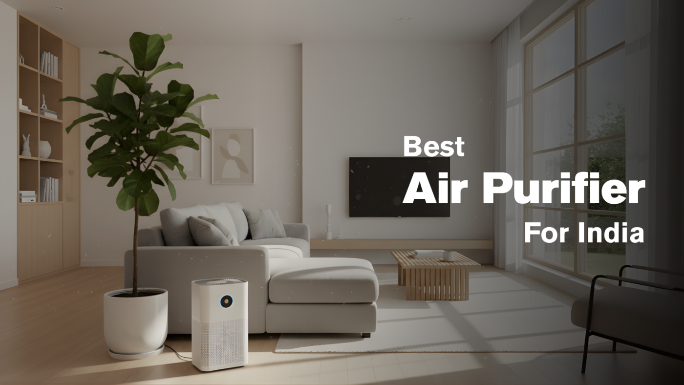 The Best air purifier for India